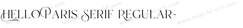 Hello Paris Serif Regular字体转换